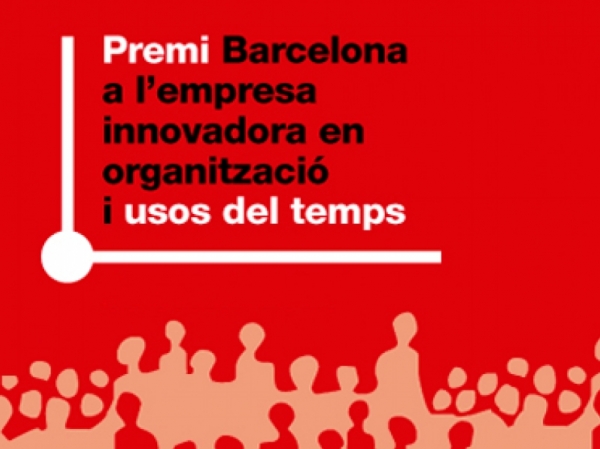 Barcelona crea el Premi a l'empresa innovadora en l'organitzaci i usos del temps