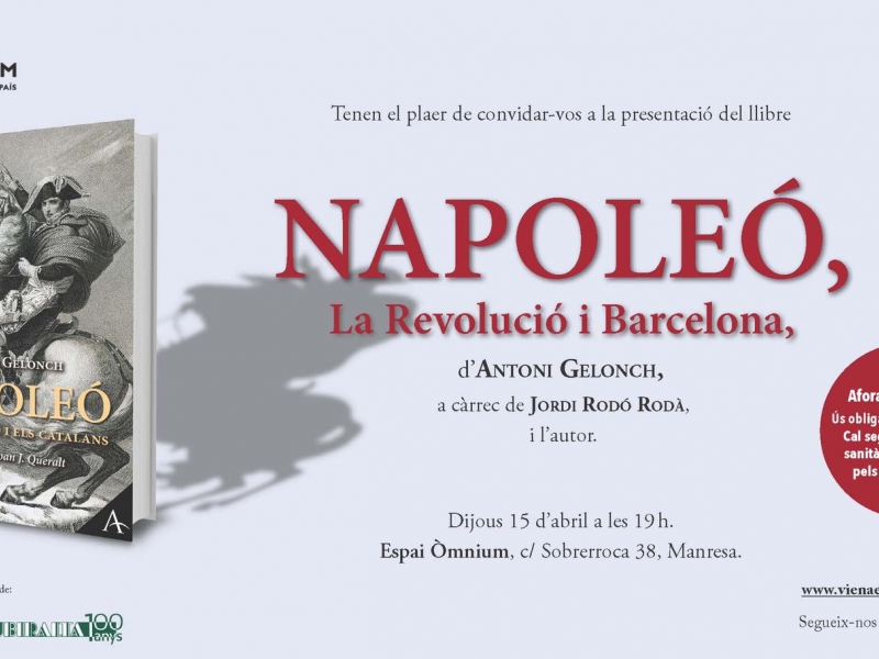'Napoleó, la revolució i els catalans' d'Antoni Gelonch, de gira per Catalunya (2)