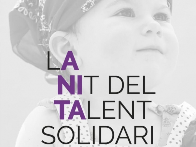 La Nit del Talent Solidari, amb l'Associació Anita