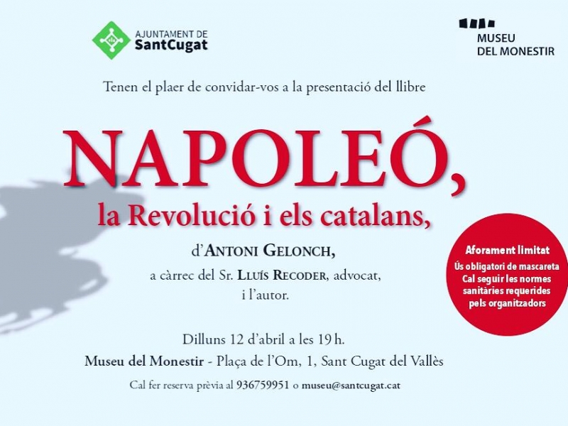 'Napoleó, la revolució i els catalans' d'Antoni Gelonch, de gira per Catalunya