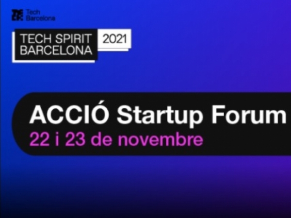 ACCIÓ programa les jornades ACCIÓ Startup Forum